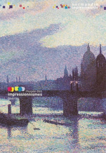 Expo Maximilien Luce, Musée des Impressionnismes Giverny